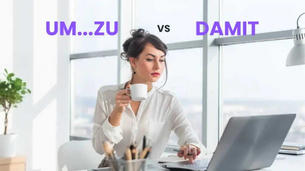 A woman with an updo hairstyle drinks coffee and works on a laptop, comparing the ways to express purpose in German using "um...zu" versus "damit".